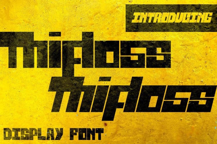 display font thifloss