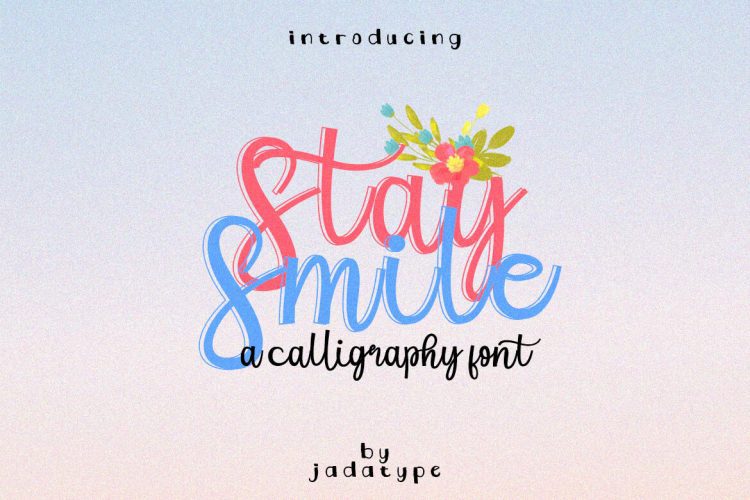 script display font stay smile
